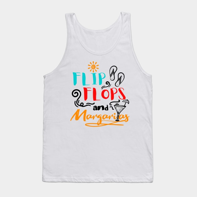 Flip Flops and Margaritas Beach Summer Vacations Tank Top by Teeziner